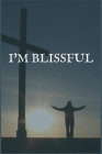 I'm Blissful: The Masturbation Addiction and Recovery Writing Notebook Cover Image