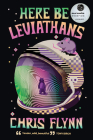 Here Be Leviathans Cover Image