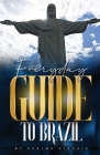 Everday Guide to Brazil: Everyday Guide to Brazil By Psalms Slavaic Cover Image
