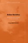 Broken Narratives: Post-Cold War History and Identity in Europe and East Asia By Weigelin-Schwiedrzik (Volume Editor) Cover Image