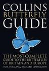 Collins Butterfly Guide: The Most Complete Guide to the Butterflies of Britain and Europe Cover Image