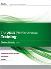 The 2013 Pfeiffer Annual: Training By Elaine Biech Cover Image