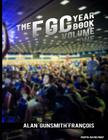 The FGC Yearbook Vol. 1: Highlights and Photos from the Fighting Game Community. From Street Fighter to The King of Fighters, from KCE New Gene By Alan Francois Cover Image