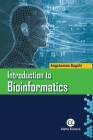 Introduction to Bioinformatics By Angshuman Bagchi Cover Image
