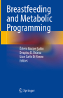 Breastfeeding and Metabolic Programming Cover Image