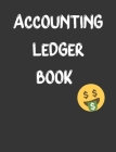 Accounting Ledger Book: Simple Accounting Ledger, Income Expense Book,110 Pages, Black Softcover Cover Image