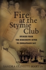Fire at the Stymie Club-Stories from the Mississippi to Chesapeake Country Cover Image