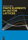 Finite Elements in Vector Lattices Cover Image