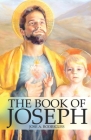 The Book of Joseph By José Alberto Rodrigues Cover Image