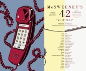 McSweeney's Issue 42 (McSweeney's Quarterly Concern) By Dave Eggers (Editor), Adam Thirlwell (Editor), Søren Kierkegaard (Contribution by) Cover Image