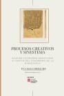 Procesos creativos y sinestesia: Nuevos Patrones creativos a partir del fenómeno de la sinestesia By Eva Mas Corbacho, Jhevvas Books, Eva Mas Cover Image