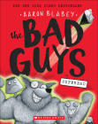 Bad Guys in Superbad By Aaron Blabey Cover Image