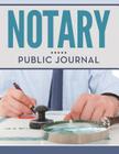 Notary Public Journal By Speedy Publishing LLC Cover Image