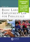Basic Labor and Employment Law For Paralegals (Aspen College) By Clyde E. Craig Cover Image