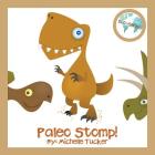 Paleo Stomp: A Jurassic Stompin' Jive (Eco #1) By Michelle Tucker Cover Image