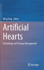 Artificial Hearts: Technology and Therapy Management Cover Image