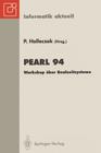 Pearl 94: Workshop Über Realzeitsysteme. Fachtagung Der Gi-Fachgruppe 4.4.2 Echtzeitprogrammierung, Pearl, Boppard, 1./2. Dezemb (Informatik Aktuell) Cover Image
