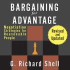 Bargaining for Advantage: Negotiation Strategies for Reasonable People Cover Image