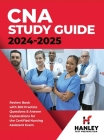 CNA Study Guide 2024-2025: Review Book with 300 Practice Questions & Answer Explanations for the Certified Nursing Assistant Exam By Shawn Blake Cover Image