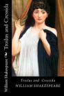 Troilus and Cressida By William Shakespeare Cover Image