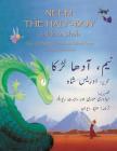 Neem the Half-Boy: English-Urdu Edition By Idries Shah, Midori Mori (Illustrator), Robert Revels (Illustrator) Cover Image