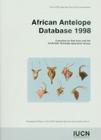 African Antelope Database 1998 By Rod East (Editor) Cover Image