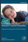 International Review of Research in Mental Retardation: Health Issues Among Persons with Down Syndrome Volume 39 Cover Image