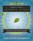 Llewellyn's Complete Book of Mindful Living: Awareness & Meditation Practices for Living in the Present Moment By Michael Bernard Beckwith, William L. Mikulas, Robert Butera Cover Image