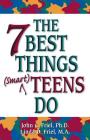 The 7 Best Things (Smart) Teens Do Cover Image