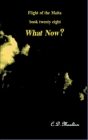 What Now? By C. D. Moulton Cover Image