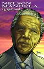 Nelson Mandela: A Graphic Novel Cover Image