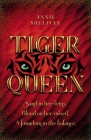 Tiger Queen By Annie Sullivan Cover Image