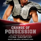 Change of Possession By Fiona Davenport, Jamie Renell (Read by), Marnye Young (Read by) Cover Image