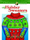 Creative Haven Ugly Holiday Sweaters Coloring Book (Creative Haven Coloring Books) By Ellen Christiansen Kraft Cover Image