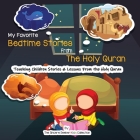 My Favorite Bedtime Stories from The Holy Quran Cover Image