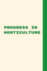 Progress in Horticulture Cover Image