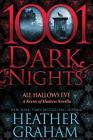 All Hallows Eve: A Krewe of Hunters Novella (1001 Dark Nights) Cover Image