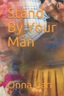 Stand By Your Man By Onna Carr Cover Image
