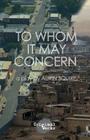 To Whom it May Concern By Aurin Squire Cover Image