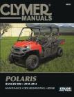 Clymer Polaris Ranger 800, 2010-2014: Maintenance, Troubleshooting, Repair (Clymer SxS) Cover Image