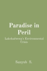 Paradise in Peril: Lakshadweep's Environmental Crisis Cover Image