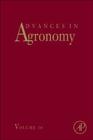 Advances in Agronomy: Volume 116 By Donald L. Sparks (Editor) Cover Image