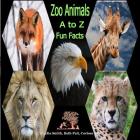 zoo Animals: A to Z (Bright) By Beth Pait, Corissa Smith, Angelia Smith Cover Image