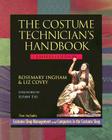 The Costume Technician's Handbook: Third Edition By Elizabeth Covey, Rosemary Ingham Cover Image