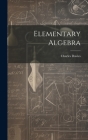 Elementary Algebra By Charles Davies Cover Image