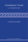 Aristophanes' Clouds: A Commentary (Michigan Classical Commentaries) By S. Douglas Olson Cover Image