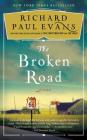 The Broken Road: A Novel (The Broken Road Series #1) Cover Image