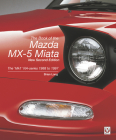 The Book of the Mazda MX-5 Miata - New Second Edition: The ‘Mk1’ NA-series 1988 to 1997 Cover Image