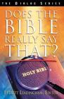 Does the Bible Really Say That? By Ev Leadingham (Editor) Cover Image