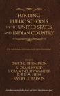 Funding Public Schools in the United States and Indian Country Cover Image